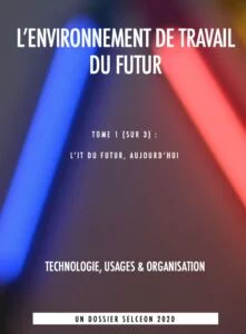 Livres blancs : vision du futur de l'environnement de travail