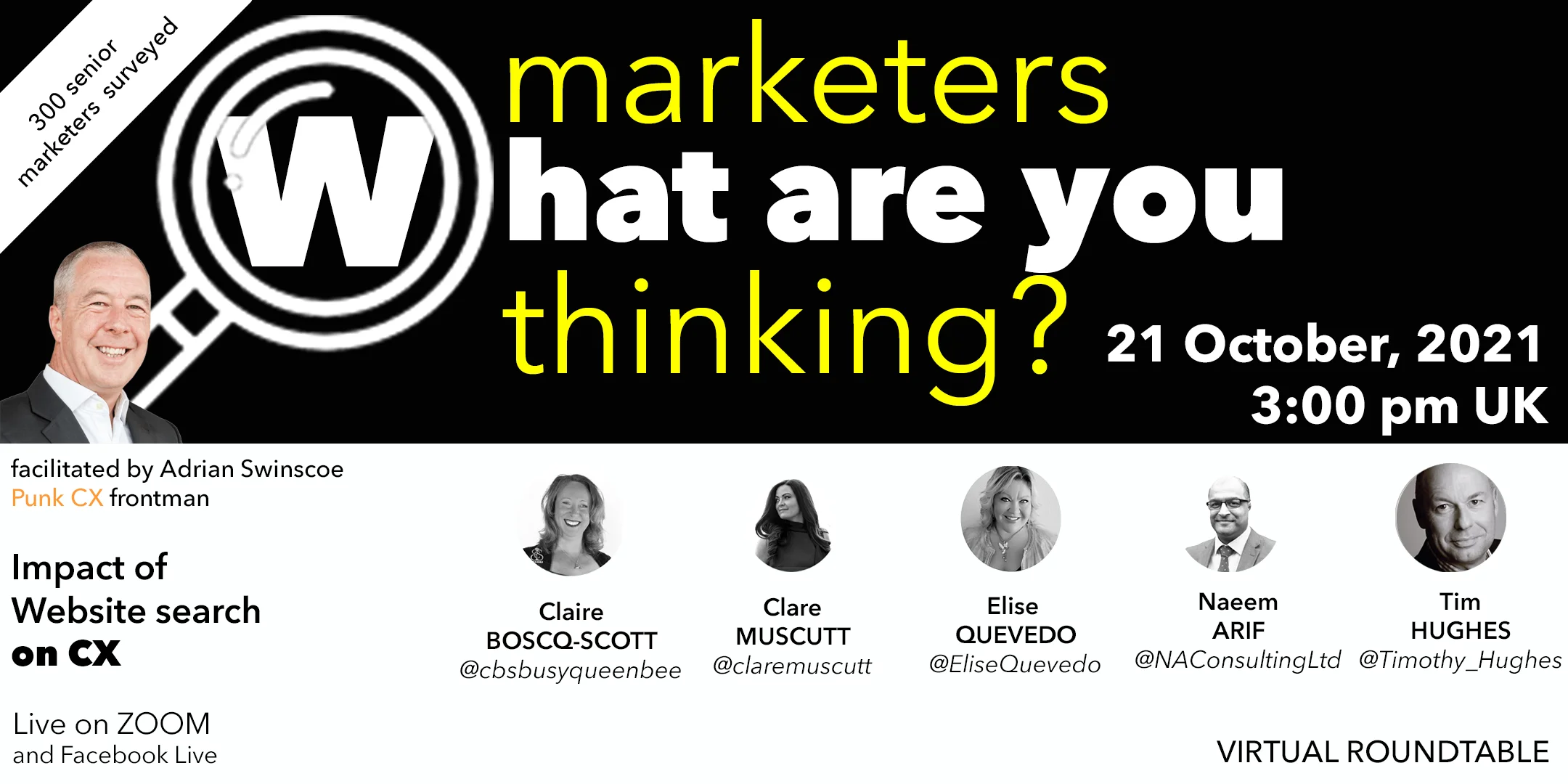 Online Roundtable: Impact of website research on CX (survey): 21 October 3:00 pm UK