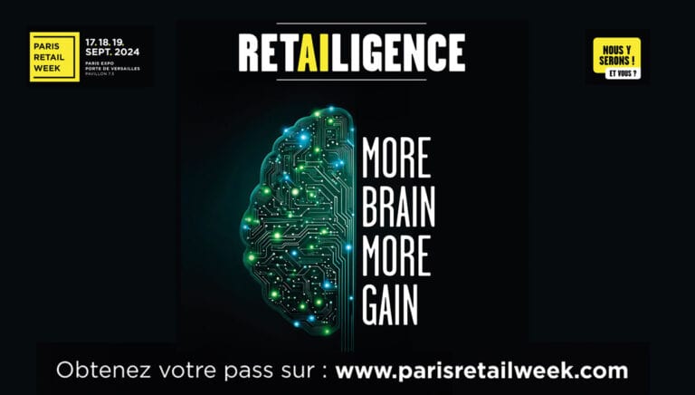 Retailingence Paris Retail Week 2024